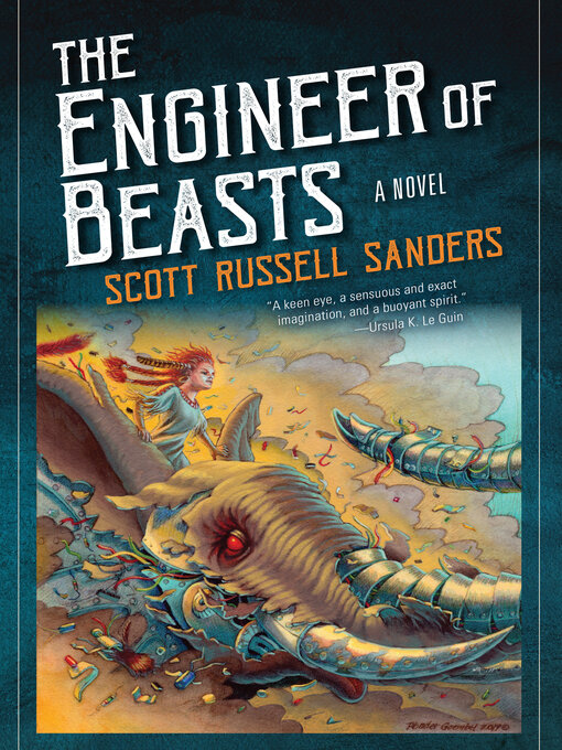 Title details for The Engineer of Beasts by Scott Russell Sanders - Available